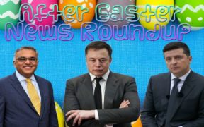 After Easter News Roundup