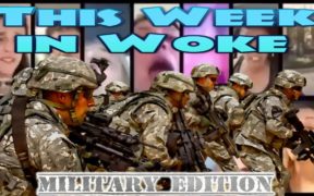 This Week in Woke: Military Edition