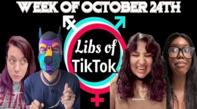 Libs of Tik-Tok: Week of October 24th - ROB IS RIGHT