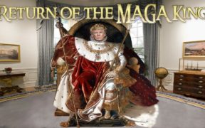 Return of the MAGA King