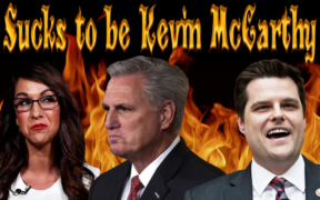 Sucks to be Kevin McCarthy