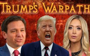 Trump’s Warpath