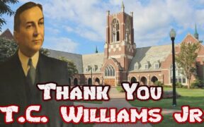 Thank You T.C. Williams Jr! University of Richmond named the Most Beautiful Campus in the Nation!
